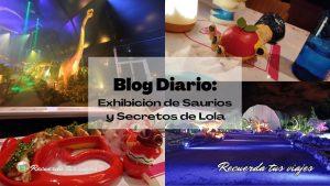 Lee más sobre el artículo Tarde con nosotros Exhibición de dinosaurios + Secretos de Lola